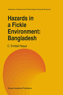Kartonierter Einband Hazards in a Fickle Environment: Bangladesh von C. E. Haque