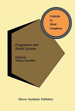 Kartonierter Einband Oxygenases and Model Systems von 