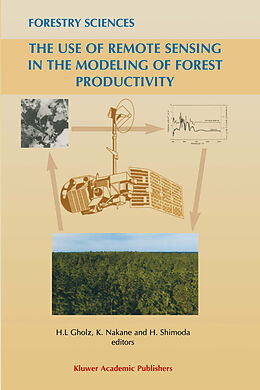 Couverture cartonnée The Use of Remote Sensing in the Modeling of Forest Productivity de 