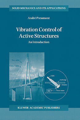 Kartonierter Einband Vibration Control of Active Structures von A. Preumont