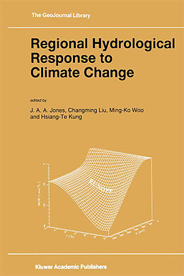 Kartonierter Einband Regional Hydrological Response to Climate Change von 