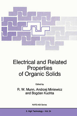 Kartonierter Einband Electrical and Related Properties of Organic Solids von 