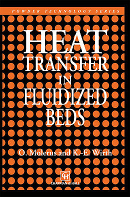 Couverture cartonnée Heat Transfer in Fluidized Beds de K. E. Wirth, O. Molerus