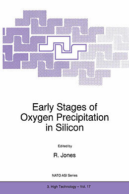 Kartonierter Einband Early Stages of Oxygen Precipitation in Silicon von 