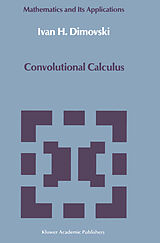 Couverture cartonnée Convolutional Calculus de Ivan H. Dimovski