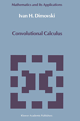 Couverture cartonnée Convolutional Calculus de Ivan H. Dimovski