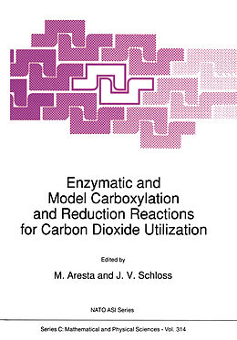 Kartonierter Einband Enzymatic and Model Carboxylation and Reduction Reactions for Carbon Dioxide Utilization von 
