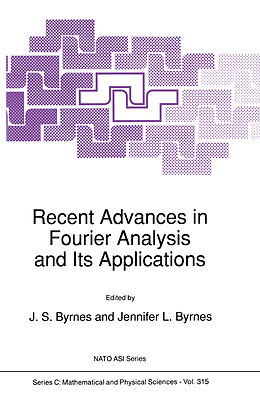 Kartonierter Einband Recent Advances in Fourier Analysis and Its Applications von 