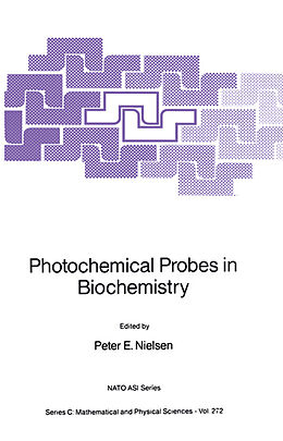 Couverture cartonnée Photochemical Probes in Biochemistry de 