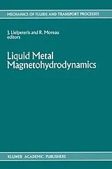 Kartonierter Einband Liquid Metal Magnetohydrodynamics von