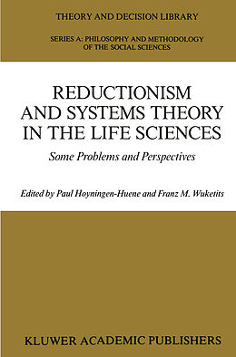 Couverture cartonnée Reductionism and Systems Theory in the Life Sciences de 