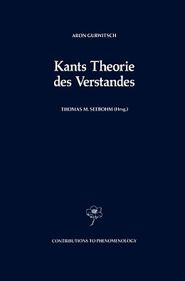 Kartonierter Einband Kants Theorie des Verstandes von Aron Gurwitsch
