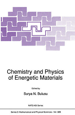Kartonierter Einband Chemistry and Physics of Energetic Materials von 