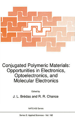 Couverture cartonnée Conjugated Polymeric Materials: Opportunities in Electronics, Optoelectronics, and Molecular Electronics de 