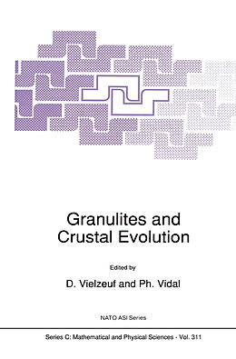 Kartonierter Einband Granulites and Crustal Evolution von 