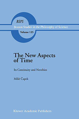 Kartonierter Einband The New Aspects of Time von M. Capek
