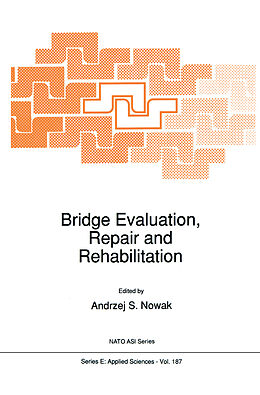 Couverture cartonnée Bridge Evaluation, Repair and Rehabilitation de 