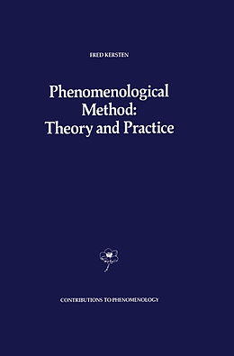 Couverture cartonnée Phenomenological Method: Theory and Practice de F. Kersten