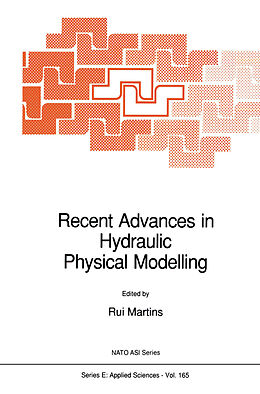 Couverture cartonnée Recent Advances in Hydraulic Physical Modelling de 
