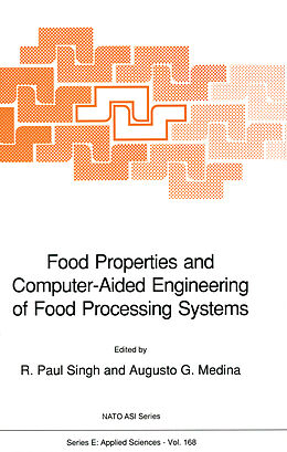 Couverture cartonnée Food Properties and Computer-Aided Engineering of Food Processing Systems de 