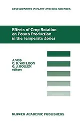 Kartonierter Einband Effects of Crop Rotation on Potato Production in the Temperate Zones von