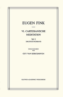 Kartonierter Einband VI. Cartesianische Meditation von S. Fink, G. van Kerckhoven, H. Ebeling
