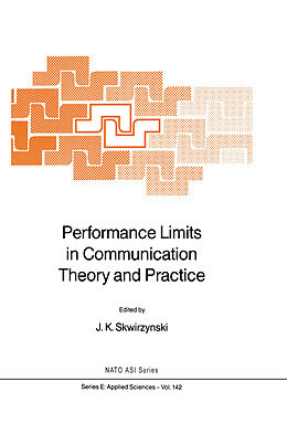 Kartonierter Einband Performance Limits in Communication Theory and Practice von 