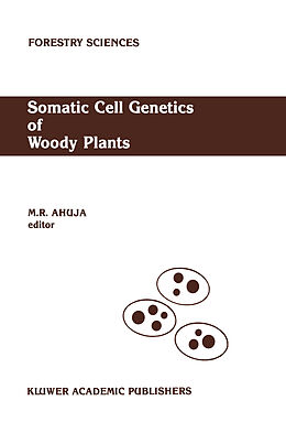 Couverture cartonnée Somatic Cell Genetics of Woody Plants de 