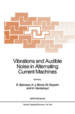 Kartonierter Einband Vibrations and Audible Noise in Alternating Current Machines von 
