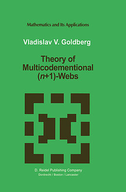 Couverture cartonnée Theory of Multicodimensional (n+1)-Webs de Vladislav V. Goldberg