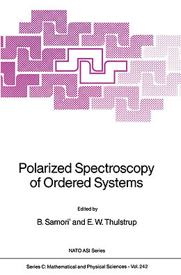 Kartonierter Einband Polarized Spectroscopy of Ordered Systems von E. W. Thulstrup, B. Samori'