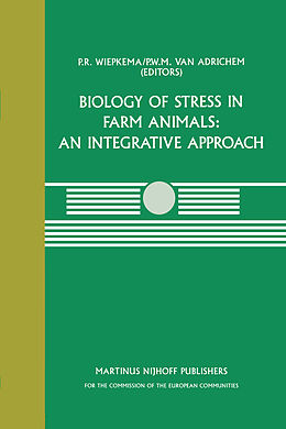 Couverture cartonnée Biology of Stress in Farm Animals: An Integrative Approach de 