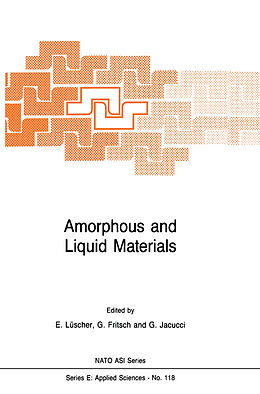 Kartonierter Einband Amorphous and Liquid Materials von 