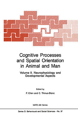 Kartonierter Einband Cognitive Processes and Spatial Orientation in Animal and Man von 