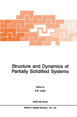 Kartonierter Einband Structure and Dynamics of Partially Solidified Systems von 