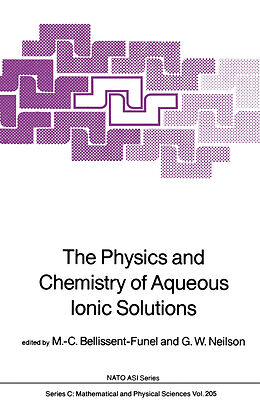 Kartonierter Einband The Physics and Chemistry of Aqueous Ionic Solutions von 