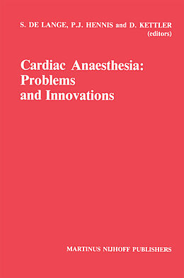 Kartonierter Einband Cardiac Anaesthesia: Problems and Innovations von 