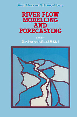 Couverture cartonnée River Flow Modelling and Forecasting de 