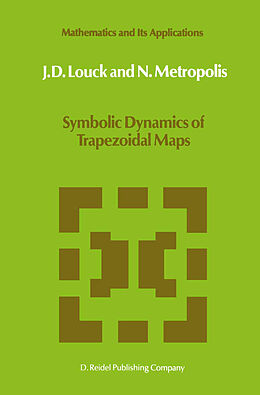 Couverture cartonnée Symbolic Dynamics of Trapezoidal Maps de N. Metropolis, J. D. Louck