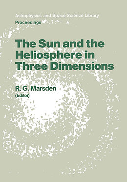 Kartonierter Einband The Sun and the Heliosphere in Three Dimensions von 