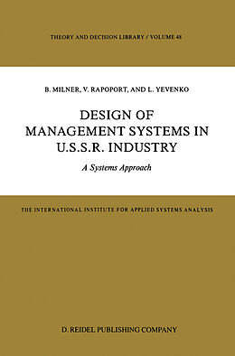 Couverture cartonnée Design of Management Systems in U.S.S.R. Industry de B. Milner, L. Yevenko, V. Rapoport
