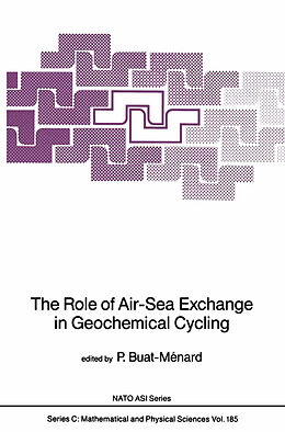 Couverture cartonnée The Role of Air-Sea Exchange in Geochemical Cycling de 