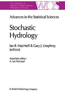 Kartonierter Einband Advances in the Statistical Sciences: Stochastic Hydrology von 
