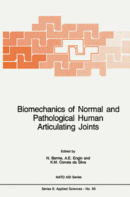 Kartonierter Einband Biomechanics of Normal and Pathological Human Articulating Joints von 