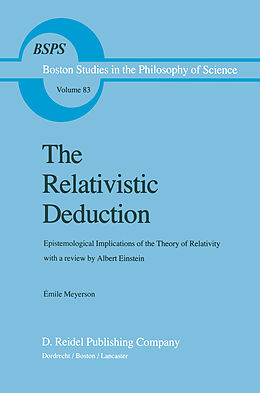 Kartonierter Einband The Relativistic Deduction von Émile Meyerson