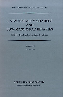 Kartonierter Einband Cataclysmic Variables and Low-Mass X-Ray Binaries von 