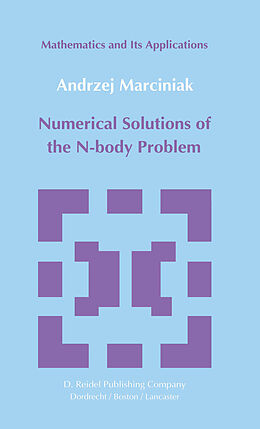 Couverture cartonnée Numerical Solutions of the N-Body Problem de A. Marciniak