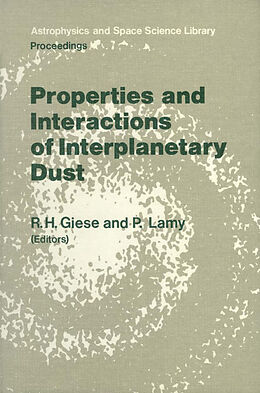 Kartonierter Einband Properties and Interactions of Interplanetary Dust von 