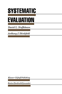Kartonierter Einband Systematic Evaluation von Anthony J. Shinkfield, D. L. Stufflebeam