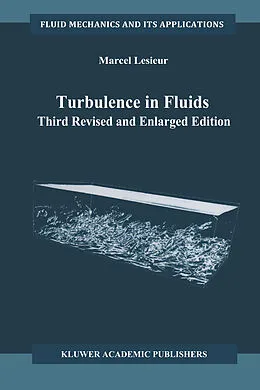 E-Book (pdf) Turbulence in Fluids von Marcel Lesieur